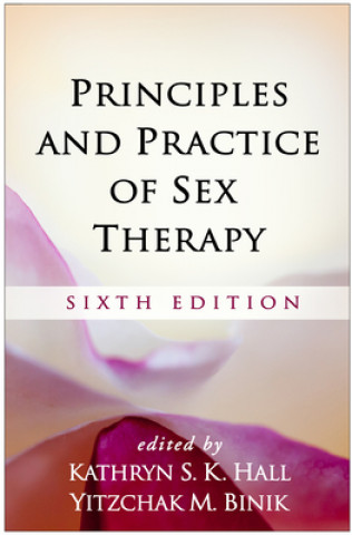 Kniha Principles and Practice of Sex Therapy Yitzchak M. Binik