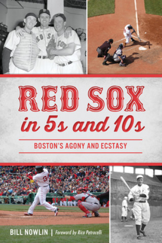 Book Red Sox in 5s and 10s Rico Petrocelli