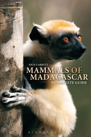 Carte Mammals of Madagascar: A Complete Guide Nick Garbutt