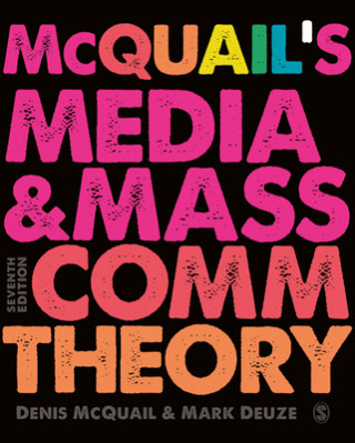 Carte McQuail's Media and Mass Communication Theory Mark Deuze