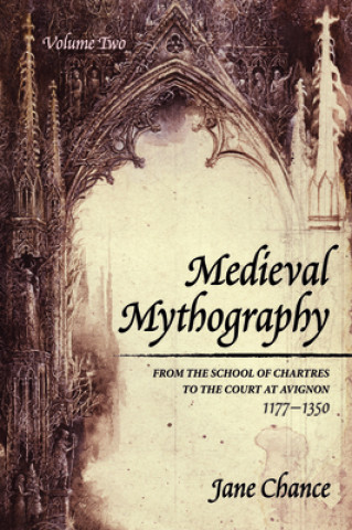 Knjiga Medieval Mythography, Volume Two Jane Chance