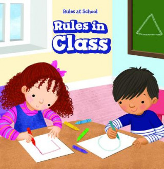 Knjiga Rules in Class Dwayne Hicks