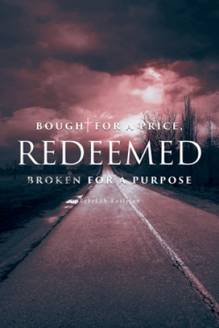 Knjiga Redeemed Rebekah Kastelan