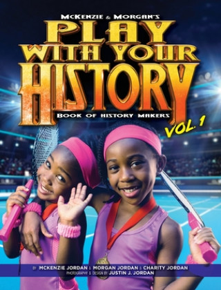 Kniha Play with Your History Vol. 1 McKenzie Jordan