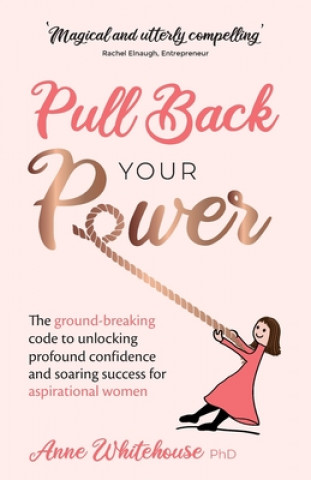 Книга Pull Back Your Power 