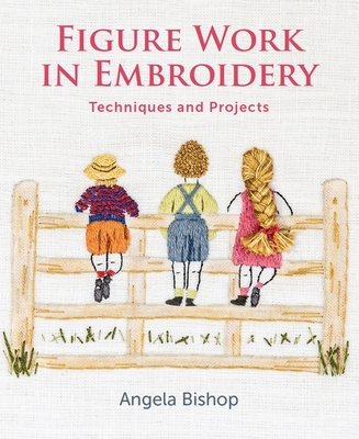 Book Figure Work in Embroidery Angela Bishop