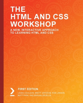 Book The HTML and CSS Workshop Brett Jephson