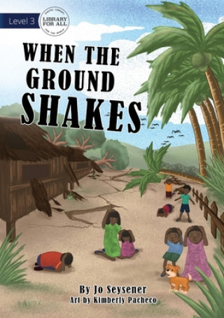 Book When The Ground Shakes Jo Seysener
