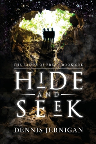 Kniha Hide and Seek Dennis Jernigan