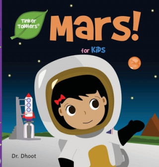 Kniha Mars for Kids (Tinker Toddlers) 