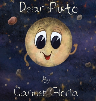 Knjiga Dear Pluto Carmen Gloria