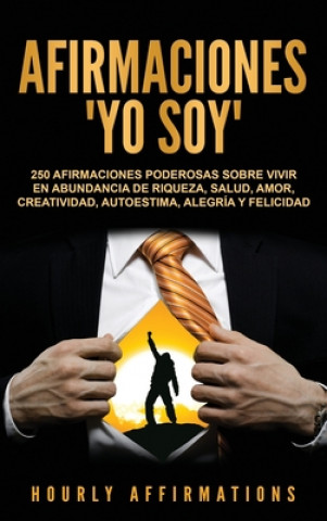 Книга Afirmaciones Yo soy Hourly Affirmations