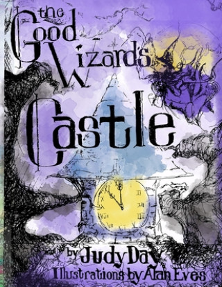 Kniha The Good Wizard's Castle 