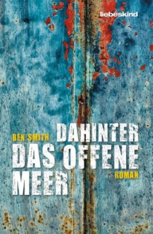 Kniha Dahinter das offene Meer Werner Löcher-Lawrence