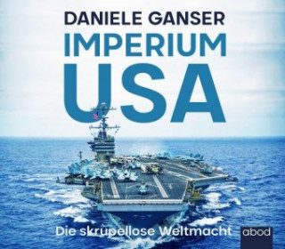 Digital Imperium USA Daniele Ganser