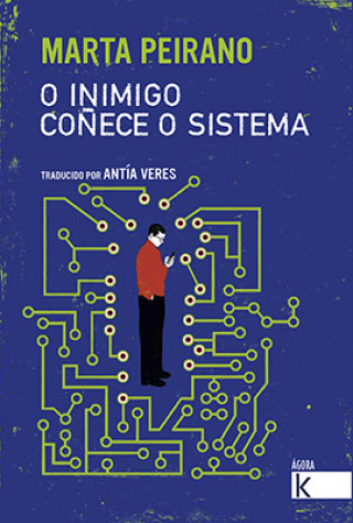 Knjiga O INIMIGO COÑECE O SISTEMA MARTA PEIRANO