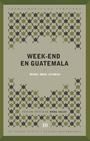 Knjiga WEEK-END EN GUATEMALA MIGUEL ANGEL ASTURIAS