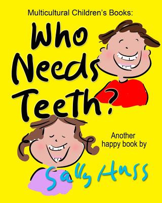 Book Who Needs Teeth? 