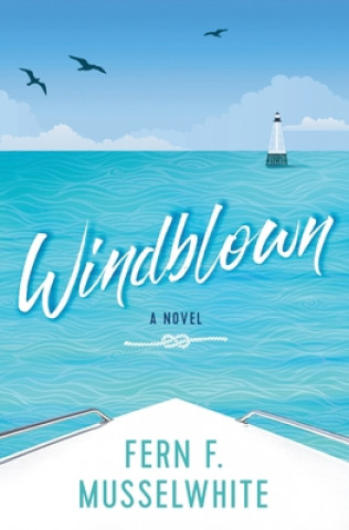 Knjiga Windblown Fern F. Musselwhite