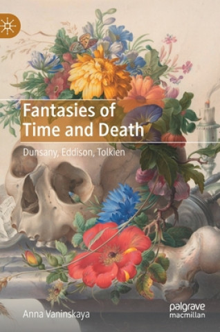 Книга Fantasies of Time and Death Anna Vaninskaya