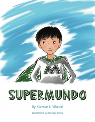 Knjiga SuperMundo Carmen R. Villareal