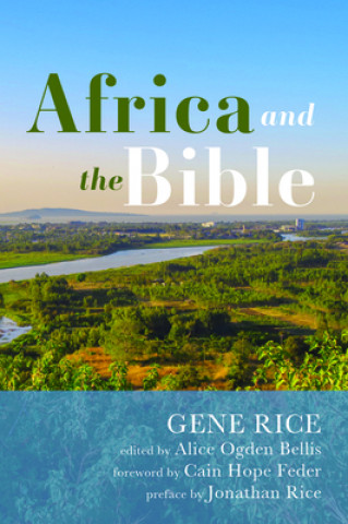 Kniha Africa and the Bible Alice Ogden Bellis