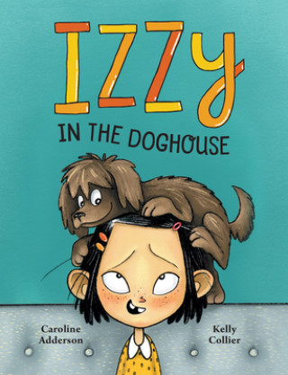 Kniha Izzzy In The Doghouse Kelly Collier