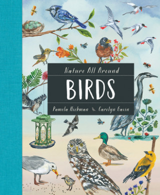 Kniha Nature All Around: Birds Carolyn Gavin