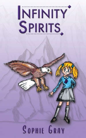 Knjiga Infinity Spirits Sophie Gray