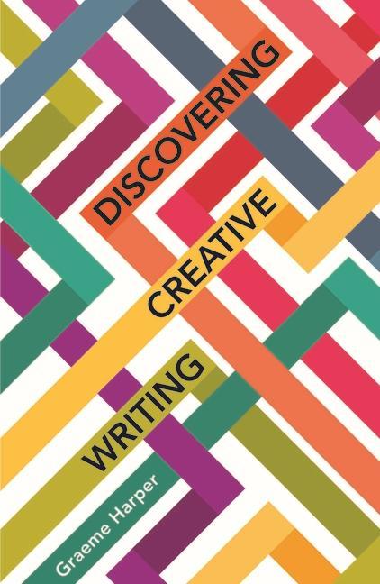 Knjiga Discovering Creative Writing Graeme Harper