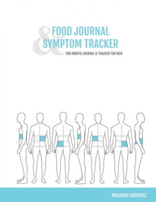 Carte Food Journal & Symptom Tracker: Two Month Journal & Tracker For Men 