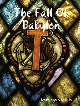 Kniha Fall Of Babylon 