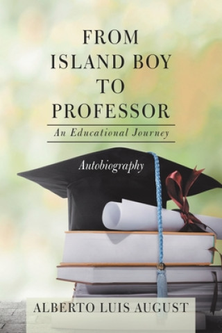 Kniha From Island Boy to Professor 