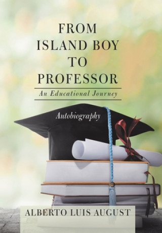 Kniha From Island Boy to Professor 