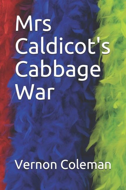 Knjiga Mrs Caldicot's Cabbage War Vernon Coleman