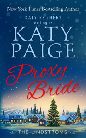 Knjiga Proxy Bride Katy Regnery