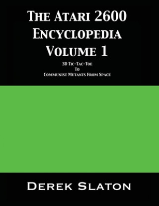 Kniha Atari 2600 Encyclopedia Volume 1 