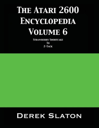 Kniha Atari 2600 Encyclopedia Volume 6 