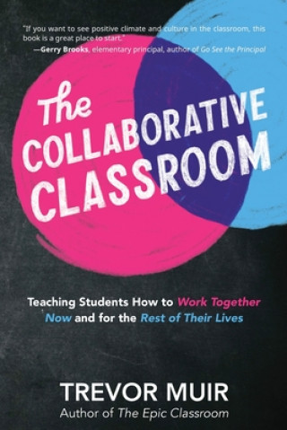 Kniha Collaborative Classroom 
