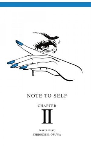 Knjiga Note To Self Chidozie E. Osuwa