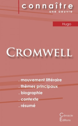 Carte Fiche de lecture Cromwell de Victor Hugo (Analyse litteraire de reference et resume complet) 