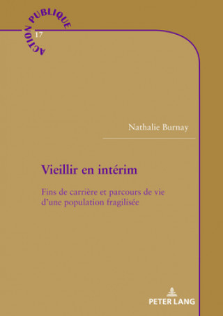 Kniha Vieillir En Interim Nathalie Burnay