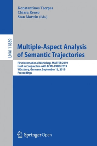 Könyv Multiple-Aspect Analysis of Semantic Trajectories Konstantinos Tserpes