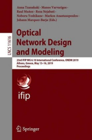 Carte Optical Network Design and Modeling Anna Tzanakaki