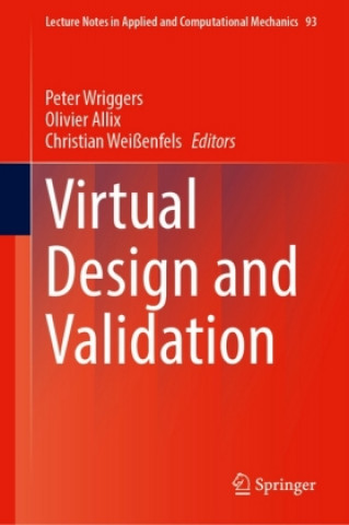 Knjiga Virtual Design and Validation Peter Wriggers