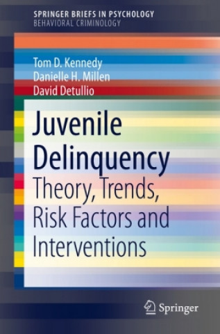 Book Juvenile Delinquency Tom D. Kennedy