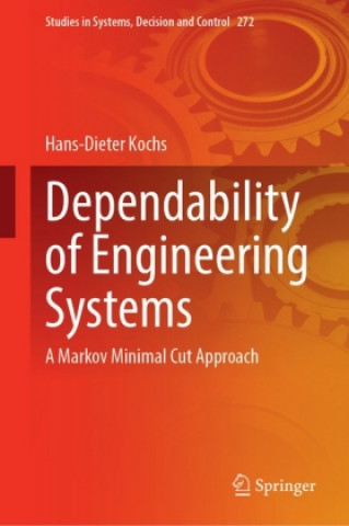 Książka Dependability of Engineering Systems Hans-Dieter Kochs