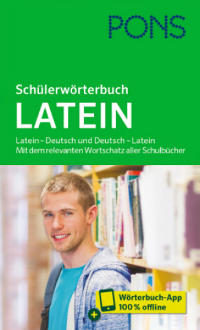 Книга PONS Schülerwörterbuch Latein, m. 1 Buch, m. 1 Beilage 