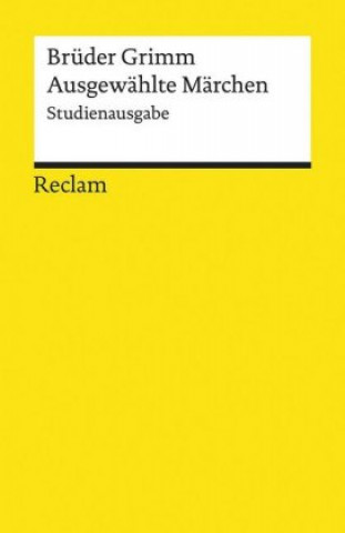 Knjiga Ausgewählte Märchen Jacob Grimm
