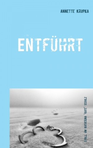 Book Entfuhrt Annette Krupka